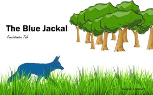 The Blue Jackal panchatantra story from india