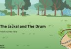 The jackal and the drum panchatantra story